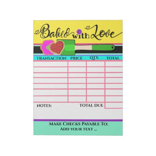 Your Baked With Love Invoice Notepad