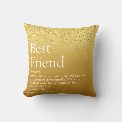 Your Best Friend Definition Glam Gold Glitter Throw Pillow