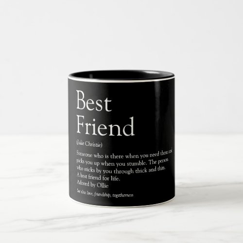 Your Best Friend Definition Modern Typographic Two_Tone Coffee Mug