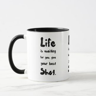 "Your Best Shot" - Mug