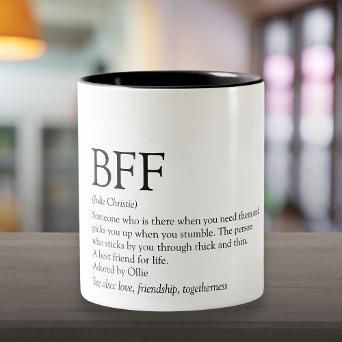 Your BFF Definition Best Friend Fun Modern Two_Tone Coffee Mug