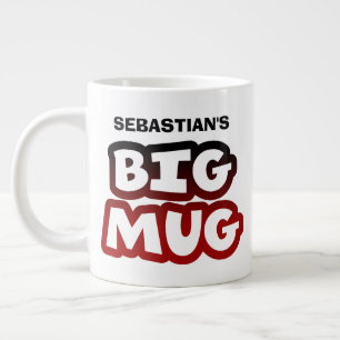 Your Big Mug Black and Red Name Modern Typography