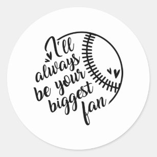 Your Biggest Fan Baseball Print Classic Round Sticker