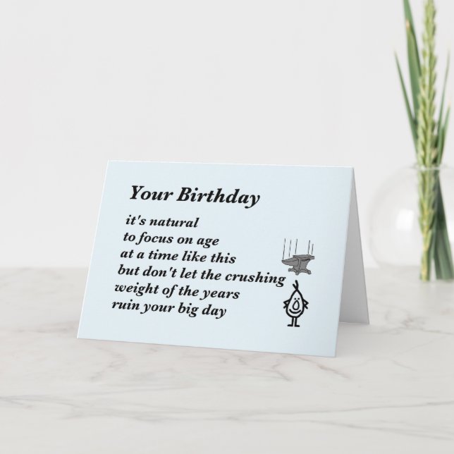 Your Birthday - a funny birthday poem Card (Front)