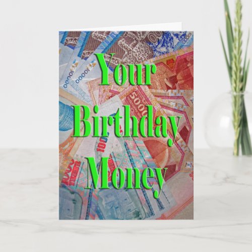 Your Birthday Money Card