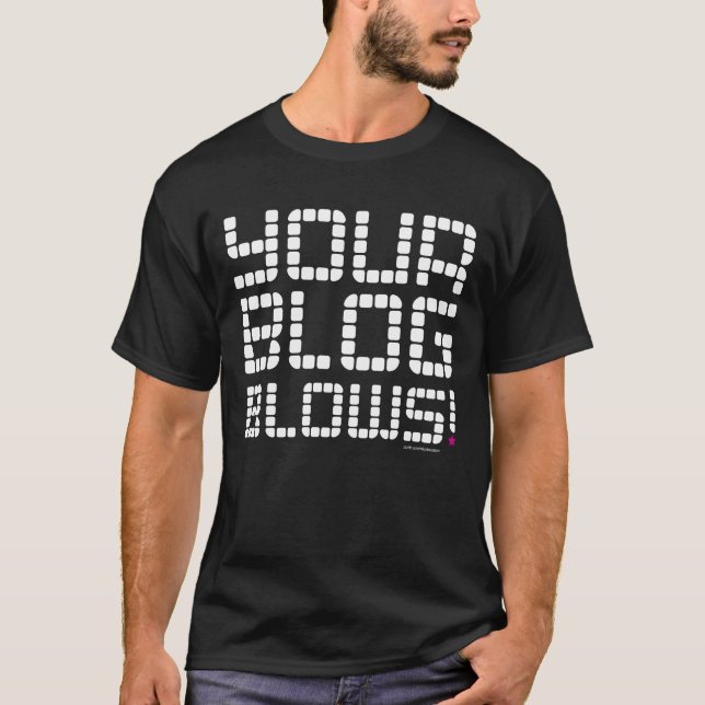 YOUR BLOG T-Shirt (Front)