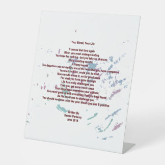 Your Blood, Your Life 25cm x 30cm Pedestal Sign