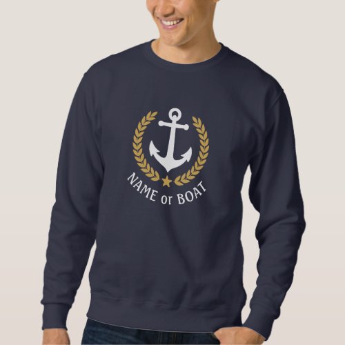 Your Boat Name Anchor Gold Laurel Star Navy Sweatshirt