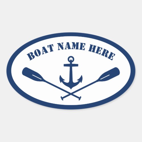 Your Boat Name Nautical Anchor  Oars Navy Blue Oval Sticker