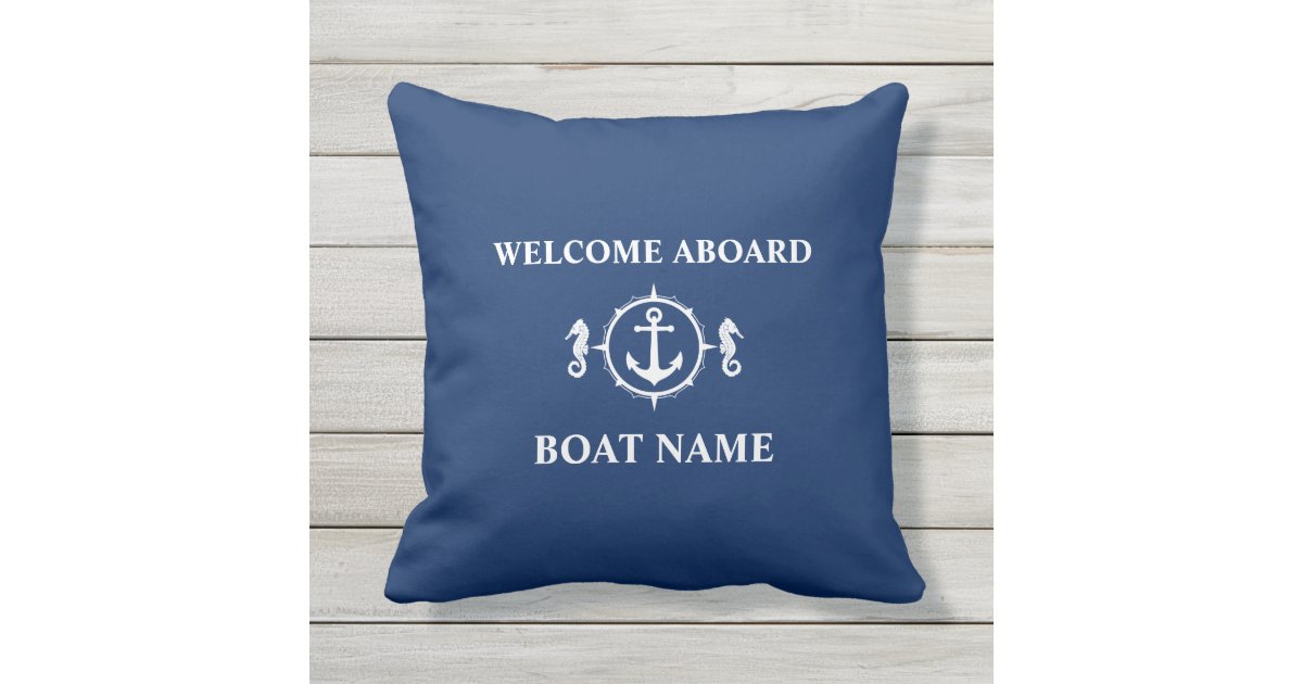 Your Boat Name Welcome Aboard Seahorse Anchor Sh0a Outdoor Pillow