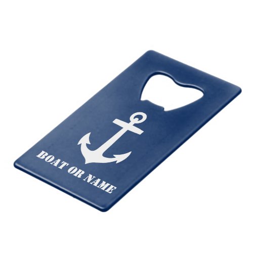 Your Boat or Name Nautical Classic Anchor Navy Credit Card Bottle Opener