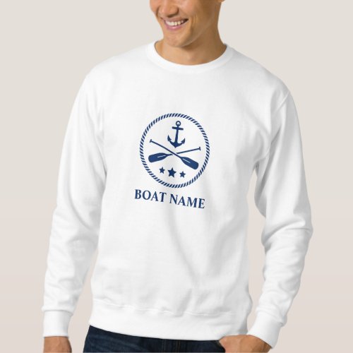 Your Boat or Name  Navy Blue Anchor  Oars White Sweatshirt