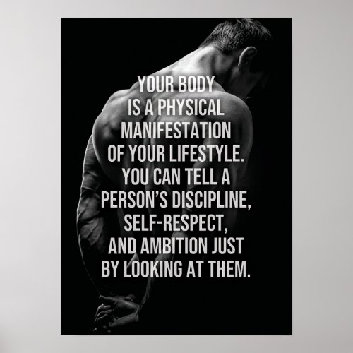 Your Body Is Reflection Of Your Lifestyle Poster