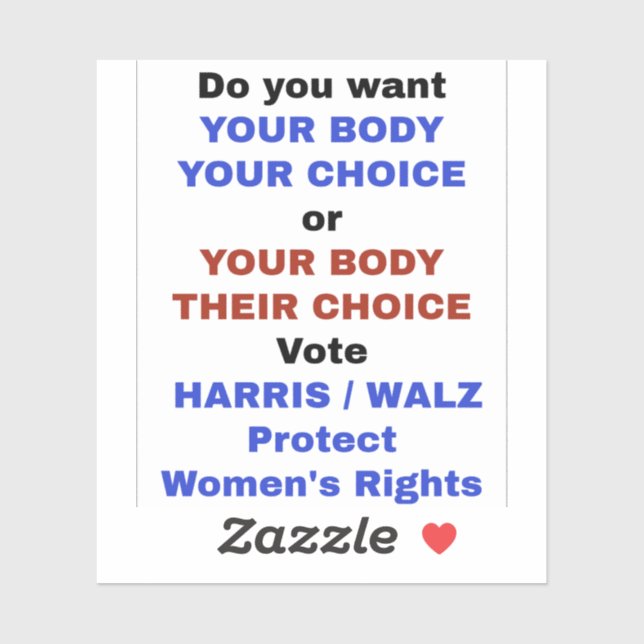 Your Body Your Choice Sticker (Sheet)