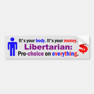 Your Body Your Money Bumper Sticker