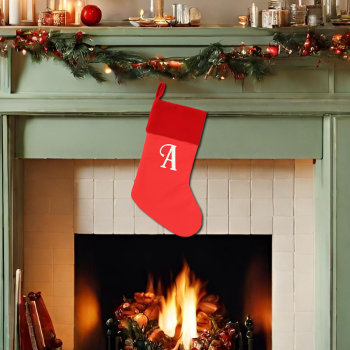 Your Bold Monogram In Bright Red   Christmas Stocking by almawad at Zazzle