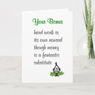 Your Bonus - a funny poem to accompany a bonus Card