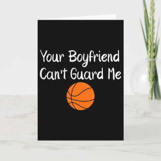 Your Boyfriend Can't Guard Me Sketll Sports Card