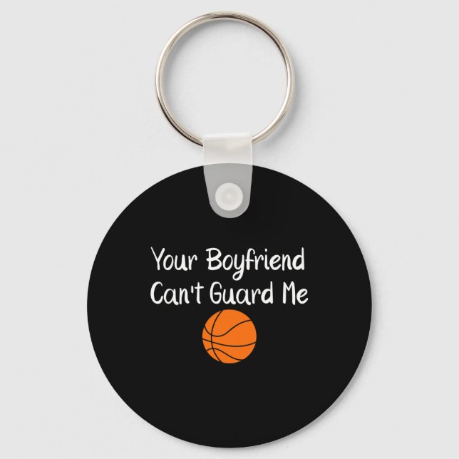 Your Boyfriend Can't Guard Me Sketll Sports  Keychain (Front)