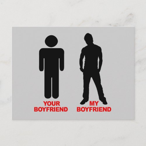 Your Boyfriend My boyfriend Postcard