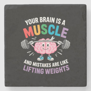 Your Brain Is a Muscle – Growth Mindset Quote Stone Coaster