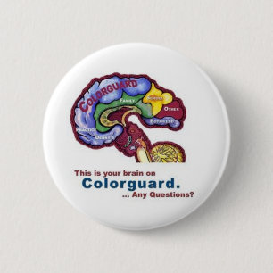 Your Brain on Colorguard Button