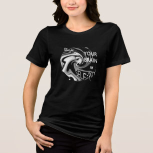 "Your Brain on Self-Pity" White Gray Humorous Art Tri-Blend Shirt