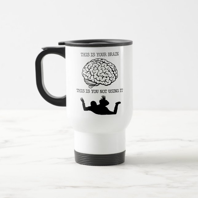 Your Brain On Skydiving Funny Travel Mug (Left)