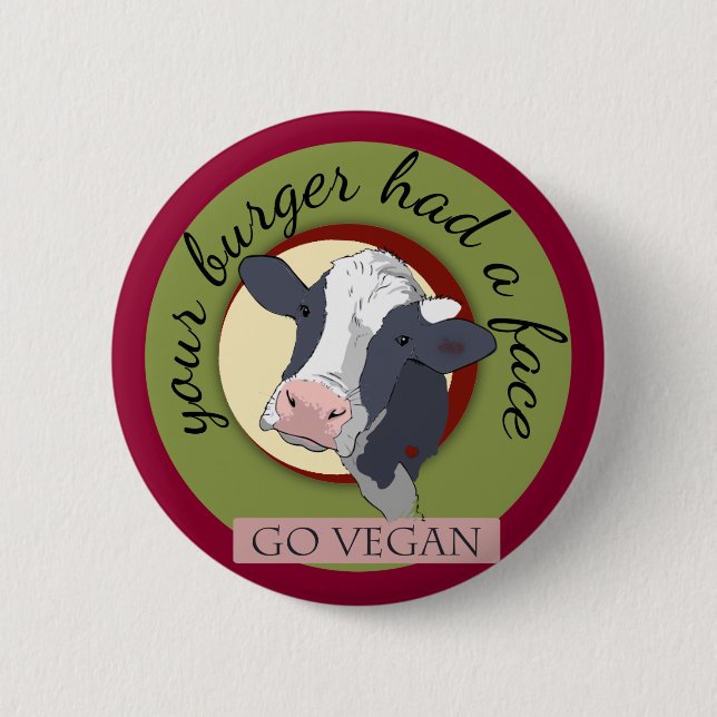 Your Burger Had a Face Pinback Button (Front)