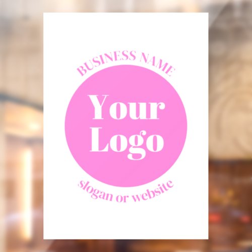 Your Business Logo  Editable Text Template  Pink Window Cling