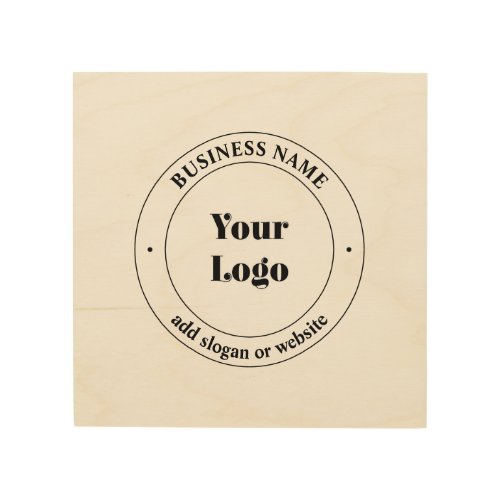 Your Business Logo  Promotional Text Wood Wall Art