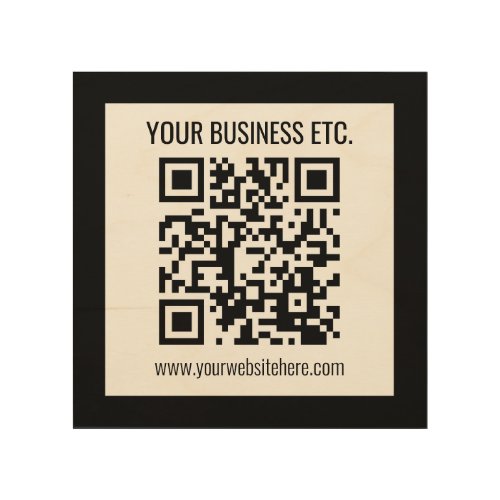 Your Business Name  Editable QR Code Wood Wall Art