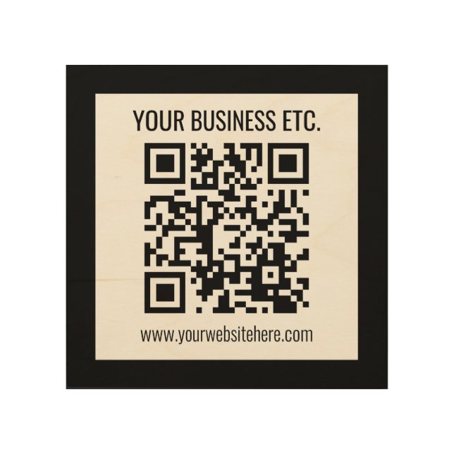 Your Business Name & Editable QR Code Wood Wall Art (Front)