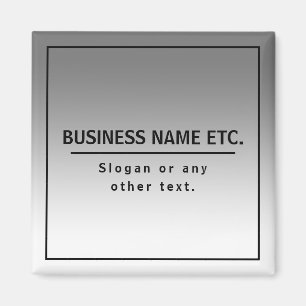 Your Business Name or Brand Etc. Magnet