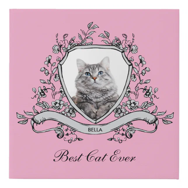 Your Cat's Photo in a Floral Crest | Best Cat Ever Faux Canvas Print ...