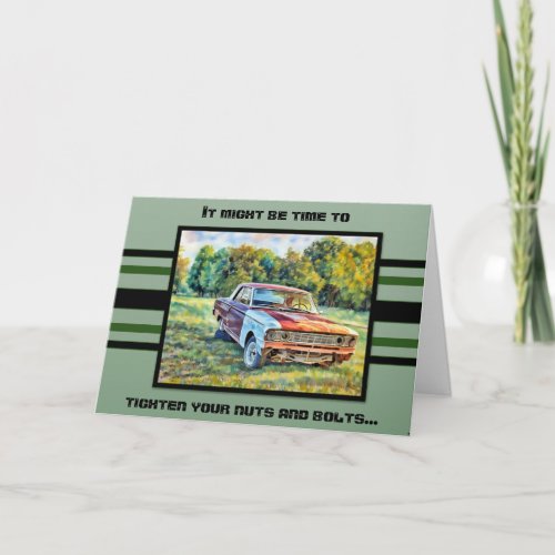 Your Chassis Dragging - Birthday Card