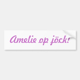 "Your child" op jöck! Bumper Sticker