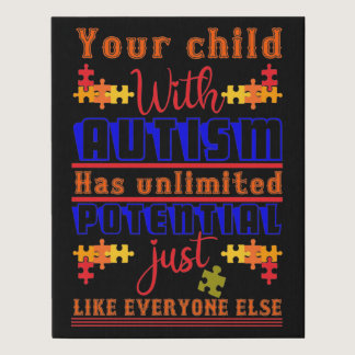 Your Child With Autism Has Unlimited Potential Jus Faux Canvas Print