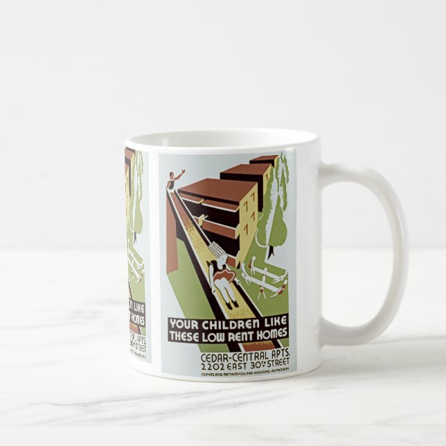 Your Children Like These Low Rent Homes Coffee Mug (Right)