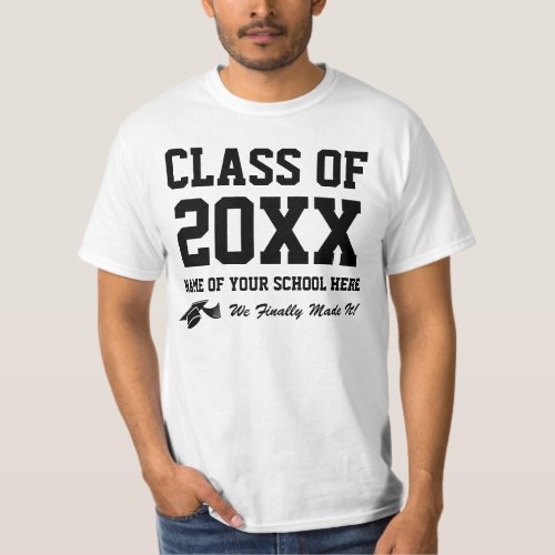 Your Class Year Custom School Name Text Graduation T_Shirt