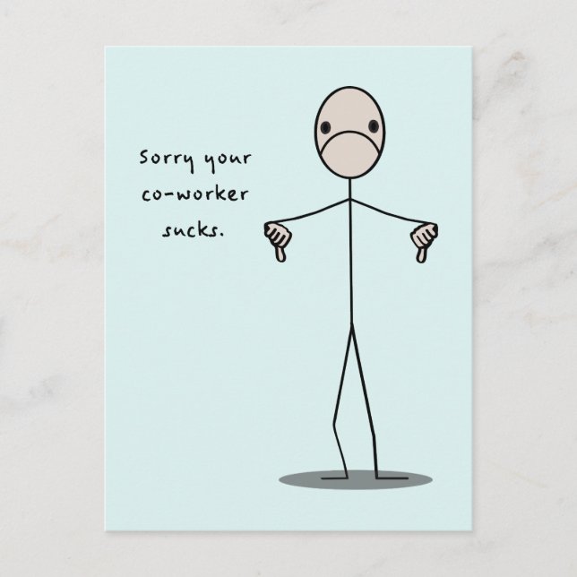 Your Coworker Sucks Postcard (Front)