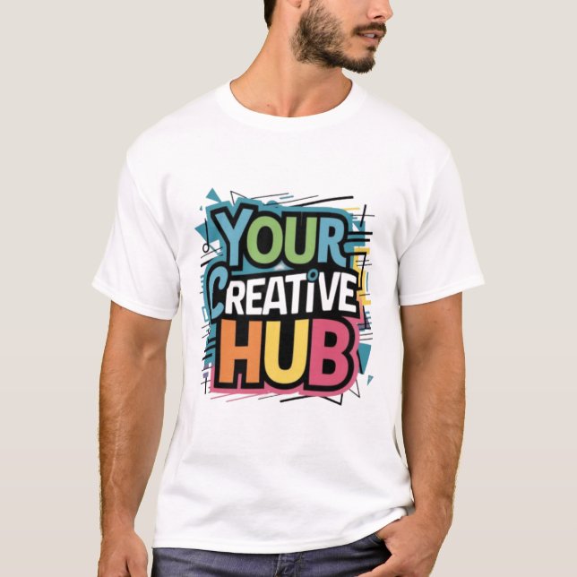✅👕Your Creative Hub T-Shirt Design👕✅ (Front)