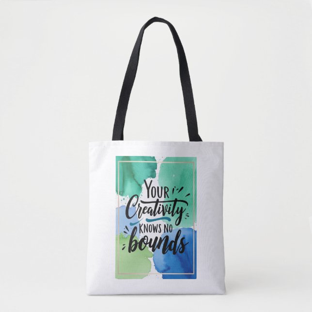 Your Creativity Knows No Bounds Tote Bag (Front)