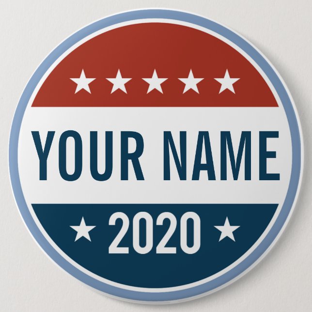 YOUR CUSTOM CAMPAIGN 2020 BUTTON (Front)