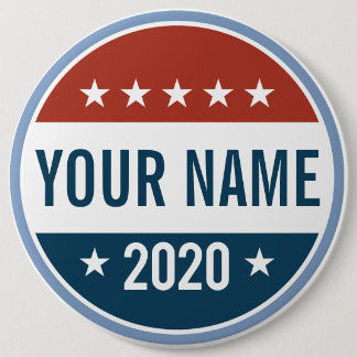 YOUR CUSTOM CAMPAIGN 2020 BUTTON