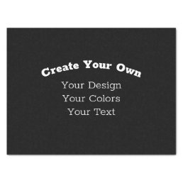 Your Custom Design Here - Tissue Paper