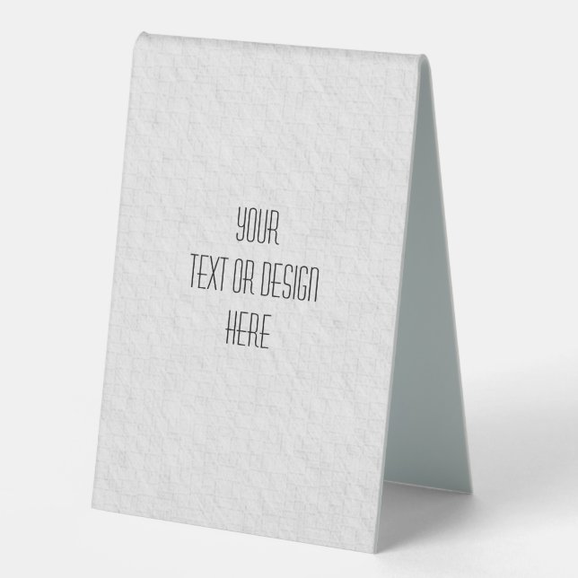 Your Custom Design - Table Tent (Front)