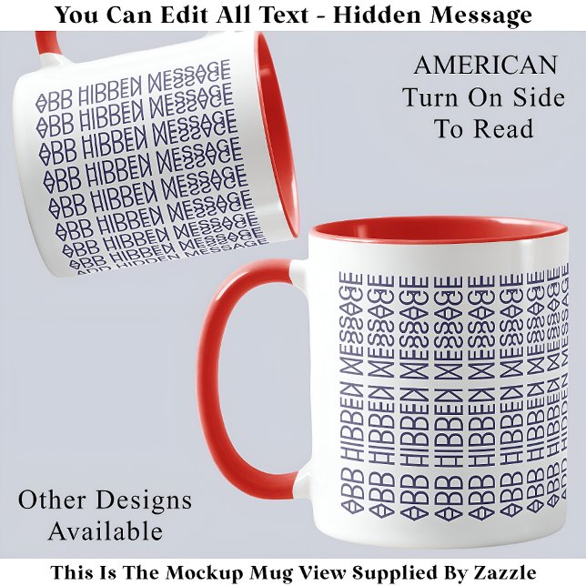 Your Custom Hidden Message American Flag 150BW Fun Mug (Creator Uploaded)