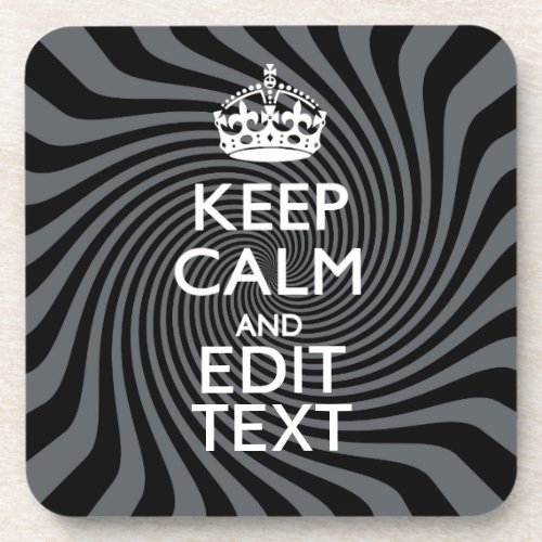 Your Custom Keep Calm Saying on Black Swirl Drink Coaster