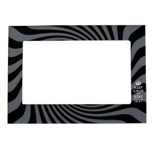 Your Custom Keep Calm Saying on Black Swirl Magnetic Photo Frame
